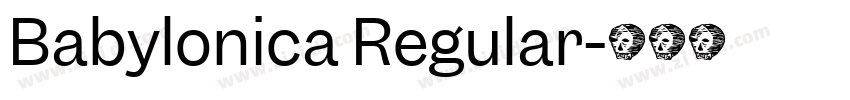 Babylonica Regular字体转换